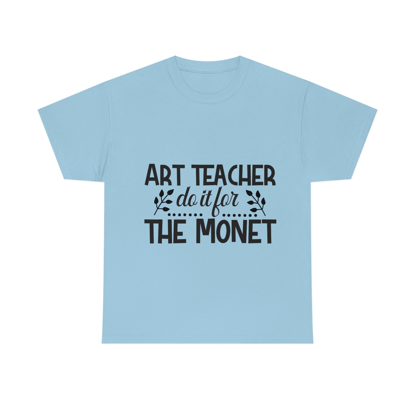 Art Teacher Monet